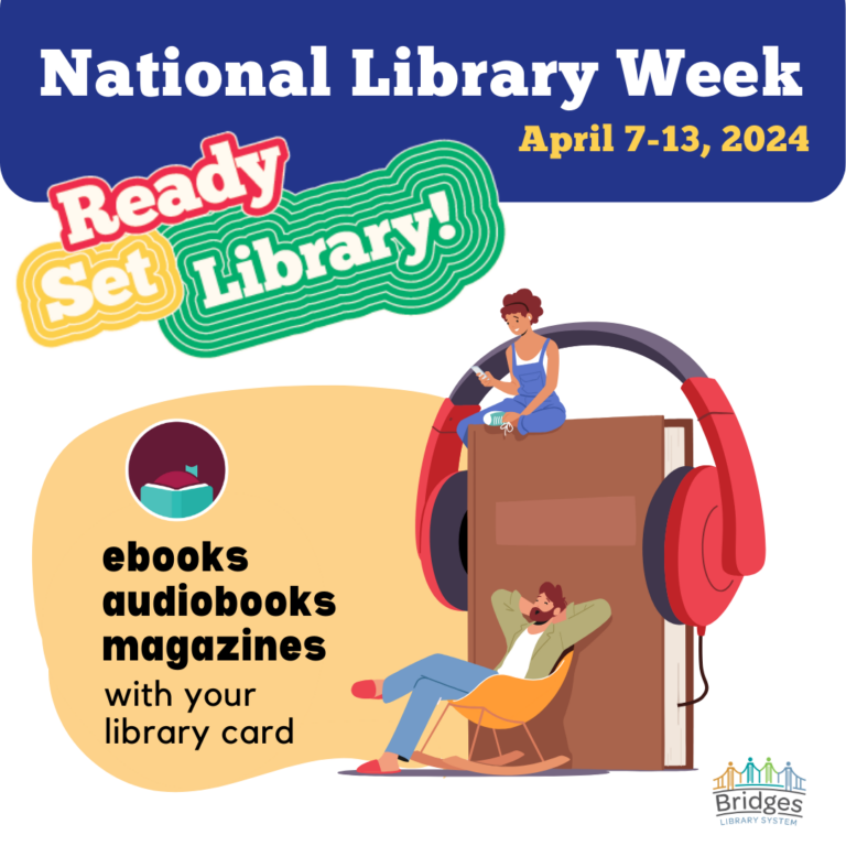 National Library Week promotional graphic about free ebooks, audiobooks and magazines from Libby.