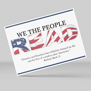 Postcard for State of Wisconsin advocacy campaign. Says 'we the people read' on it.