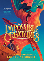 Book cover for Impossible Creatures by Katherine Rundell
