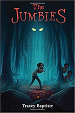 Book cover for The Jumbies by Tracey Baptiste