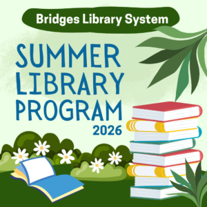 Bridges Library System Summer Library Program 2026